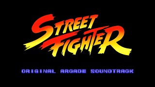 Street Fighter Original Arcade Soundtrack [upl. by Amsa]