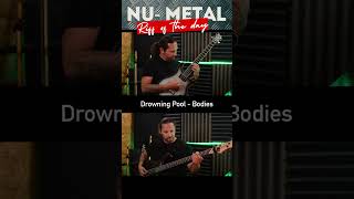 Nu Metal Riff of the Day  DROWNING POOL  BODIES metal numetal [upl. by Esinehc]