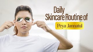 Skincare Secret with Bio Care । Peya Jannatul । Daily Skincare Routine । BioXin Cosmeceuticals [upl. by Sylvan856]