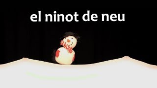 El ninot de neu【Vídeo·Clip·Petit·✿】 [upl. by Vorfeld]