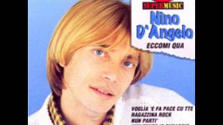 Nino Dangelo  Voglia e fa pace cu tte 1985 [upl. by Betsey]