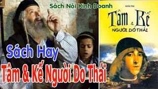 Tâm Và Kế Người Do Thái💓Cuốn Sách Hay Nhất📙Chìa Khóa Để Làm Giàu💛 [upl. by Tally]