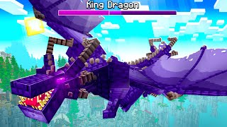 THE KING OF DRAGONS IN MINECRAFT [upl. by Cioffred]