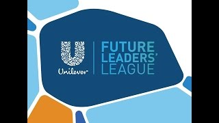 Unilever Future Leaders League 2015 Afterglow [upl. by Llibyc]