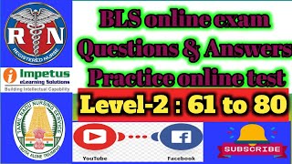 BLS practice online test level 2 Questions and answers 61 to 80Manjulajoseph2013 [upl. by Selbbep264]