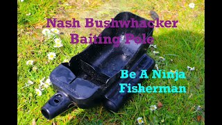 nash bushwhacker baiting pole [upl. by Severson]