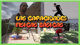 🏋️🤸🏻‍♂️🏃🏻‍♂️LAS CAPACIDADES FÍSICAS BÁSICAS EDUFIS OPTIFUTURA [upl. by Phillip]