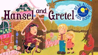 Hansel and Gretel  Read Aloud Kids Book  A Bedtime Story with Dessi  Story time [upl. by Danica]