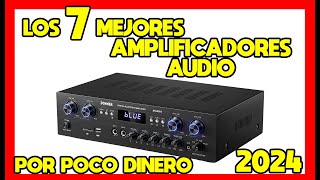 Los 7 MEJORES AMPLIFICADORES de AUDIO con Mejor CALIDAD PRECIO de AMAZON 2024 [upl. by Anile218]