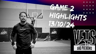 VETS amp PHENOMS  THE HUSTLE 131024  Game 2 Highlights [upl. by Neral]