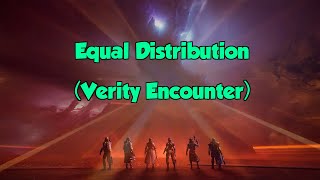 Equal Distribution  Verity Encounter Triumph Completion Destiny 2  Salvations Edge [upl. by Hamehseer419]