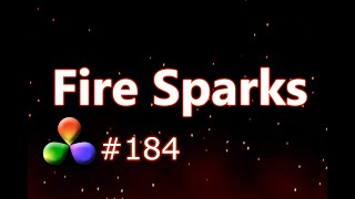 DaVinci Resolve Tutorial How To Create a Fire Spark Animation Effect [upl. by Anilatac]