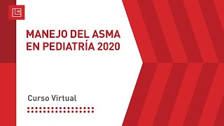 MANEJO DEL ASMA EN PEDIATRÍA 2020 [upl. by Annairt]