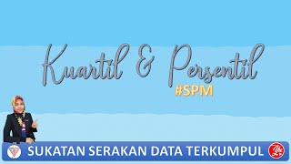 SPM  MATEMATIK  KUARTIL amp PERSENTIL [upl. by Sims]