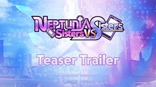 Neptunia Sisters VS Sisters  Teaser Trailer Nintendo Switch™ [upl. by Ahsuas]