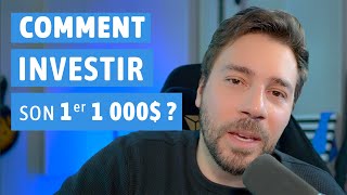 Comment INVESTIR son premier 1 000 € [upl. by Noyrb]