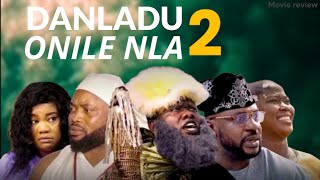 DANLADU ONILE NLA Part 2 New Yoruba Movie 2023 Odunlade Adekola  Juliet Jatto  Jamiu Azeez [upl. by Reginald]