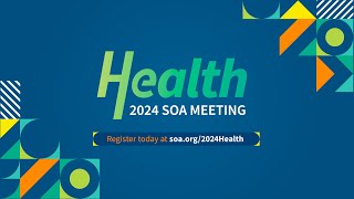 2024  SOA Health Meeting [upl. by Petrina]