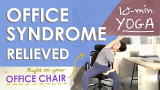 10min Yoga  OFFICE SYNDROME Relieved on Chair Sub Th EP2  TOOKTA [upl. by Keir]