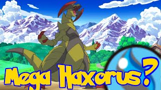 Mega Haxorus  Pokemon Mega Speculation Episode 7 [upl. by Etom370]