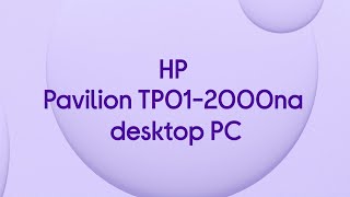 HP Pavilion TP012000na Desktop PC  AMD Ryzen 7 1 TB HDD amp 256 GB SSD Silver  Product Overview [upl. by Einattirb]