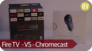 Review Amazon Fire TV Stick vs Google Chromecast DeutschGerman [upl. by Lek468]