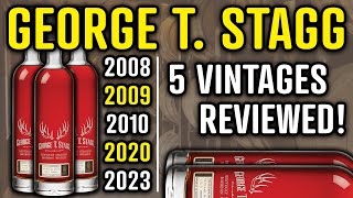 George T Stagg EPIC BOURBON TASTING  5 Vintages [upl. by Ierna]