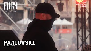 PAWLOWSKI  FURY HARD TECHNO FESTIVAL II 100324 [upl. by Ringo]