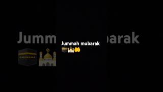 Jummah mubarak🕋🕌🤲 [upl. by Namyac]