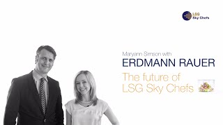 Interview Erdmann Rauer CEO LSG Sky Chefs [upl. by Codding433]