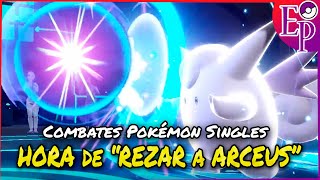 ¡HORA de REZAR a ARCEUS 🔮COMBATE POKÉMON EP🔮 [upl. by Citron973]