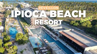 Ipioca Beach Resort  Nosso Reveillon Teaser [upl. by Ladnik]