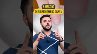 Top 3 Skin Whitening Creams for Summers Best Cream For Glowing Skin [upl. by Kwei431]