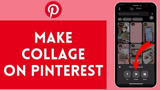 How to Make A Collage on Pinterest 2024 [upl. by Lletnwahs]