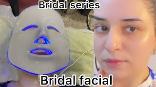 BRIDAL FACIAL SKINCARE [upl. by Baelbeer]