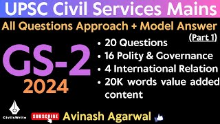 2024 UPSC CSE GS 2 All Questions Approach and Model Answer P1  Avinash Agarwal  CivilsWrite [upl. by Wanonah470]