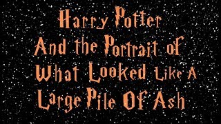 Botnik Presents Harry Potter And The Portrait Of What Looked Like A Large Pile Of Ash [upl. by Frodine]