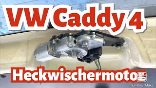 VW Caddy 4 Wischermotor hinten tauschen Heckwischermotor ersetzen [upl. by Leay]