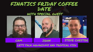 FFCD Episode 195 with Special Guest Steve Chester from Premier Aquatics [upl. by Culbertson]