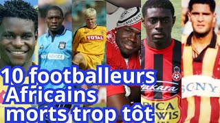 10 Footballeurs Africains morts trop tôt [upl. by Aizti]