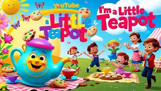 quot🎶 Teapot Nursery Rhymes That Make Learning FUN ☕ Sing Along with Kidsquot [upl. by Kettie]