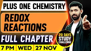 Plus One Chemistry  Redox Reactions  Full Chapter  Exam Winner [upl. by Embry]