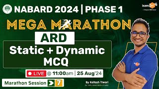 NABARD 2024  Mega Marathon  ARD Static Dynamic MCQ Session  By Kailash Sir [upl. by Bultman738]