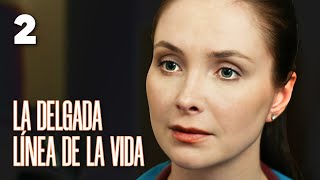 LA DELGADA LÍNEA DE LA VIDA  PARTE 2  PELÍCULA ROMÁNTICA [upl. by Wilt]