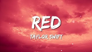 Taylor Swift  Red Lyrics [upl. by Ainerbas935]