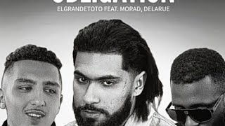 Morad ft Elgrandetoto en Delarue Obligation Lyrics [upl. by Anees]