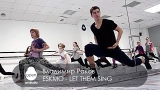 Eskmo  Let Them Sing contemporary choreography by Vladimir Rakov  MILKSHAKE by Open Art Studio [upl. by Nylatsirhc82]