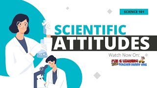 SCIENTIFIC ATTITUDES [upl. by Lesiram]