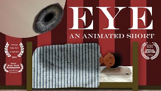 Eye  An Animated Short [upl. by Aihsar]