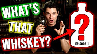 Kentucky or Craft Bourbon  Whats That Whiskey  EP 1 [upl. by Eterg]